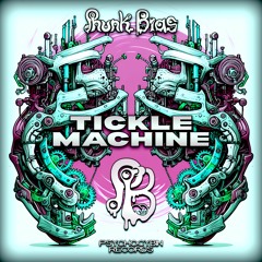 Phunk Bias - Tickle Machine
