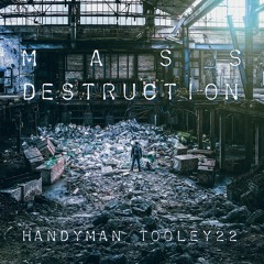 Mass Destruction (Official Audio)[prod. Traptango]