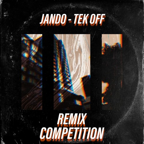 Jando - Tek Off [GEE REMIX] [FREE DL]