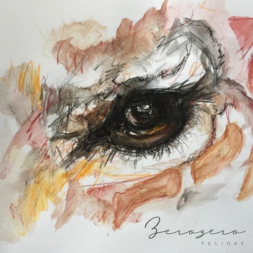 Felidae - Zerozero (Snippet)out on 04.01.2021