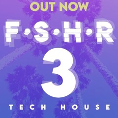 F.S.H.R 3 (Tech House) - Full Demo | Sample Pack