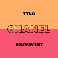 Tyla - CHANEL (Soltauw Edit)