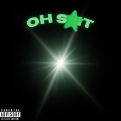 OH S*IT