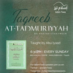 Taqreeb at-Tadmuriyyah - Lesson 32