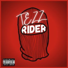 Tez - Rider