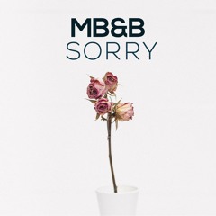 MB&B - Sorry