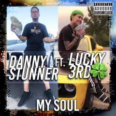 My Soul Ft LUCKY3RD