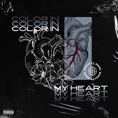 COLOR IN MY HEART - WOOZY FT. DO$KI