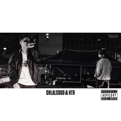 CHLALSDUD & HTR (Prod. Chewiser, Valix Beats)