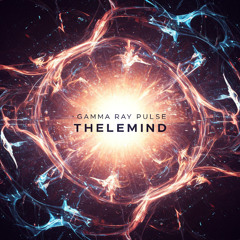 Gamma Ray Pulse - Thelemind