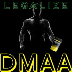 Legalize DMAA