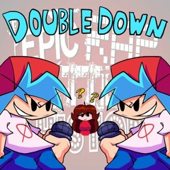 (Doge's Never-Evers #1) Double Down (BF VS. BF)