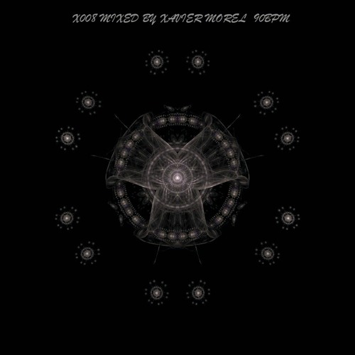 X008 mixed by XAVIER MOREL 90bpm