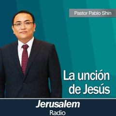 "La unción de Jesús" - Pastor Pablo Shin - San Mateo 26:6-18