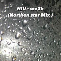 NIU - WE3K  ( Northen Star MIX )