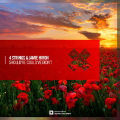 4 Strings & Jamie Hiron - Should've Could've Didn't