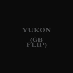 YUKON (GB FLIP)