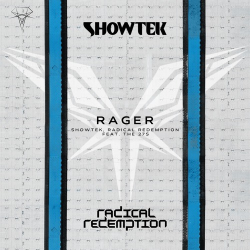 Showtek, Radical Redemption feat. The 27s - Rager