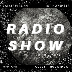 Radio Show With Cralias (feat THUGWIDOW Guestmix) 11012021