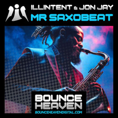Mr Saxobeat (OUT ON BOUNCE HEAVEN DIGITAL 25.07.25)