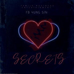 Yung sin- Secrets (official audio)