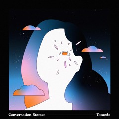 Tomode - Conversation Starter