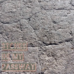 Stones In My Passway (Lance Lopez Cover)