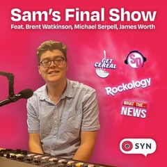 Sam's Final Show Opener