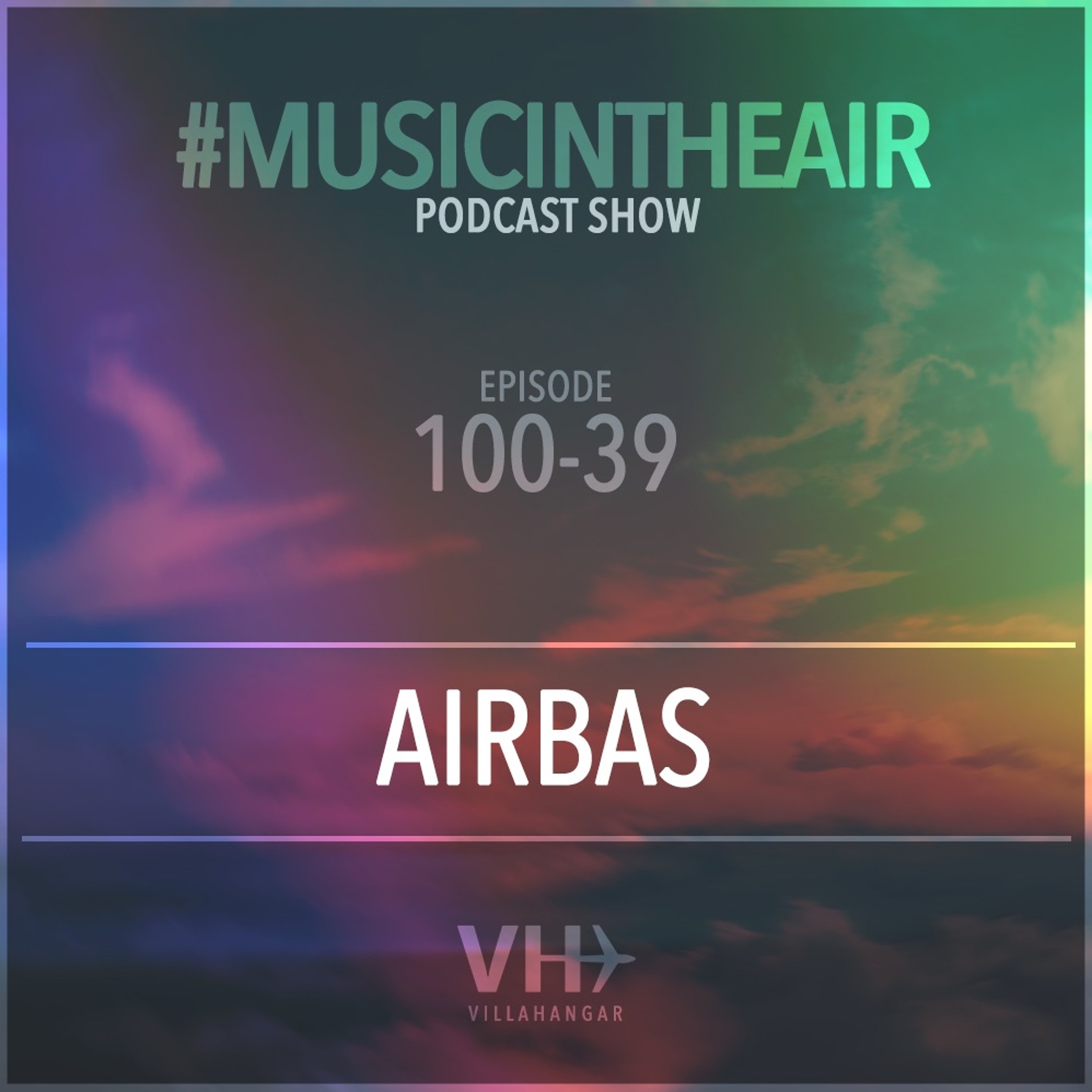 VILLAHANGAR #musicintheair