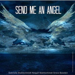 Send Me An Angel