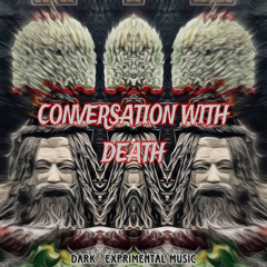 CONVERSATION WITH DEATH 189bpm