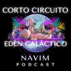 Edén Galáctico-Corto Circuito