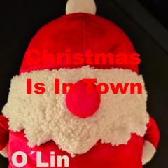 Christmas Is In Town 2025