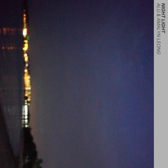 ALU & Amalyn Leong - Night Light