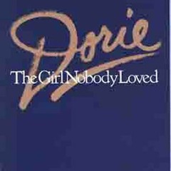 [Pdf - Download] Dorie: The Girl Nobody Loved BY Erwin W. Lutzer