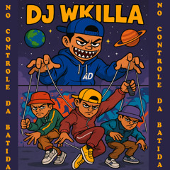 DJ Wkilla ft. Tupac Yupaqui - Kausachun