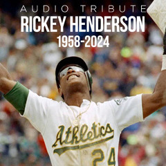 Rickey Henderson Tribute A Version