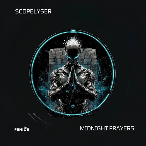 Scopelyser - Midnight Prayers (Original Mix)