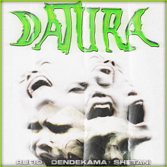 DATURA (prod.DENDEKAMA)