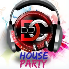 DJDC HOUSE PARTY MIX 12 - 25