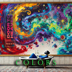 Next Door To Heaven - Colors