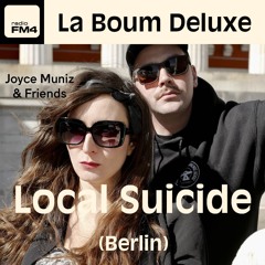 EP53 Joyce Muniz & Friends Feat. Local Suicide (Berlin)