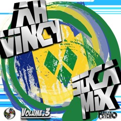Ah Vincy Soca Mix Vol. 3
