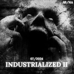 INDUSTRIALIZED II