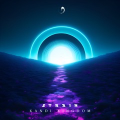 PREMIERE: Strain - Kandi Kingdom