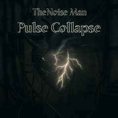 Pulse Collapse