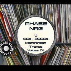 Phase Vinyl Classics - 90s & 2000s Mainstream Trance Volume 01.