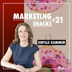 Marketing Snacks #21 // Virtueller Verkauf im B2B Geschäft - Sibylle Kammer