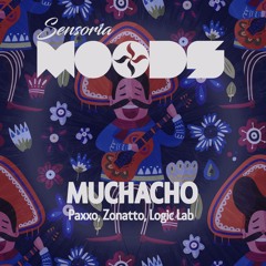 Paxxo, Zonatto, Logic Lab - Muchacho [Free Download]