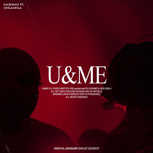 U&Me (feat. Nhlanhla) [Prod By Esco Pablo]